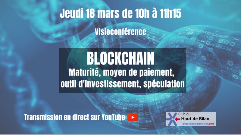 Visioconférence : la blockchain dans la finance