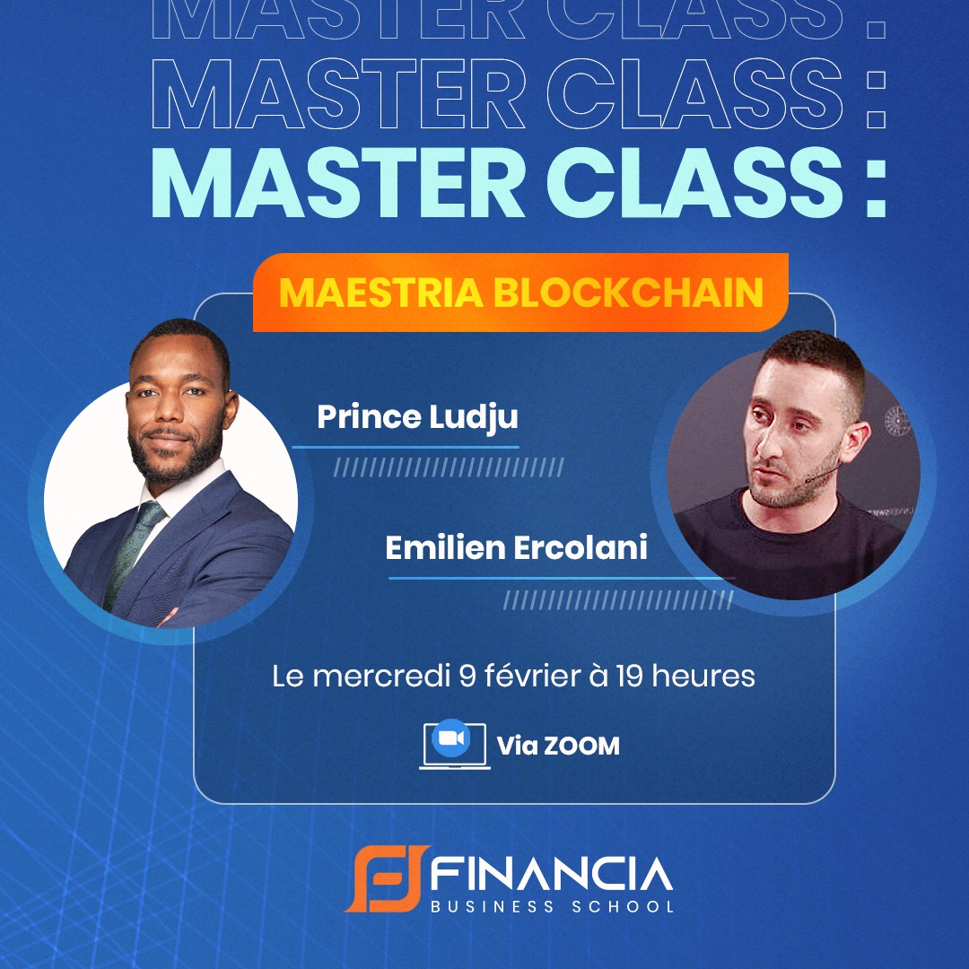 Master Class - Maestria Blockchain (9 février 2022)
