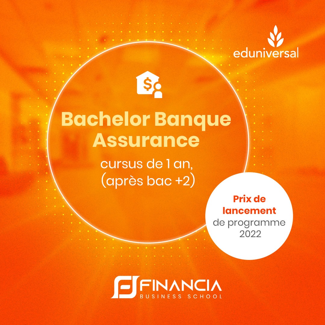 Bachelor Banque Assurance, prix de lancement de programme