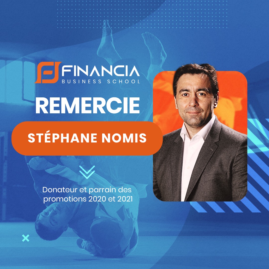 Financia Business School remercie Stéphane Nomis